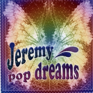 Jeremy-pop_dreams.jpg